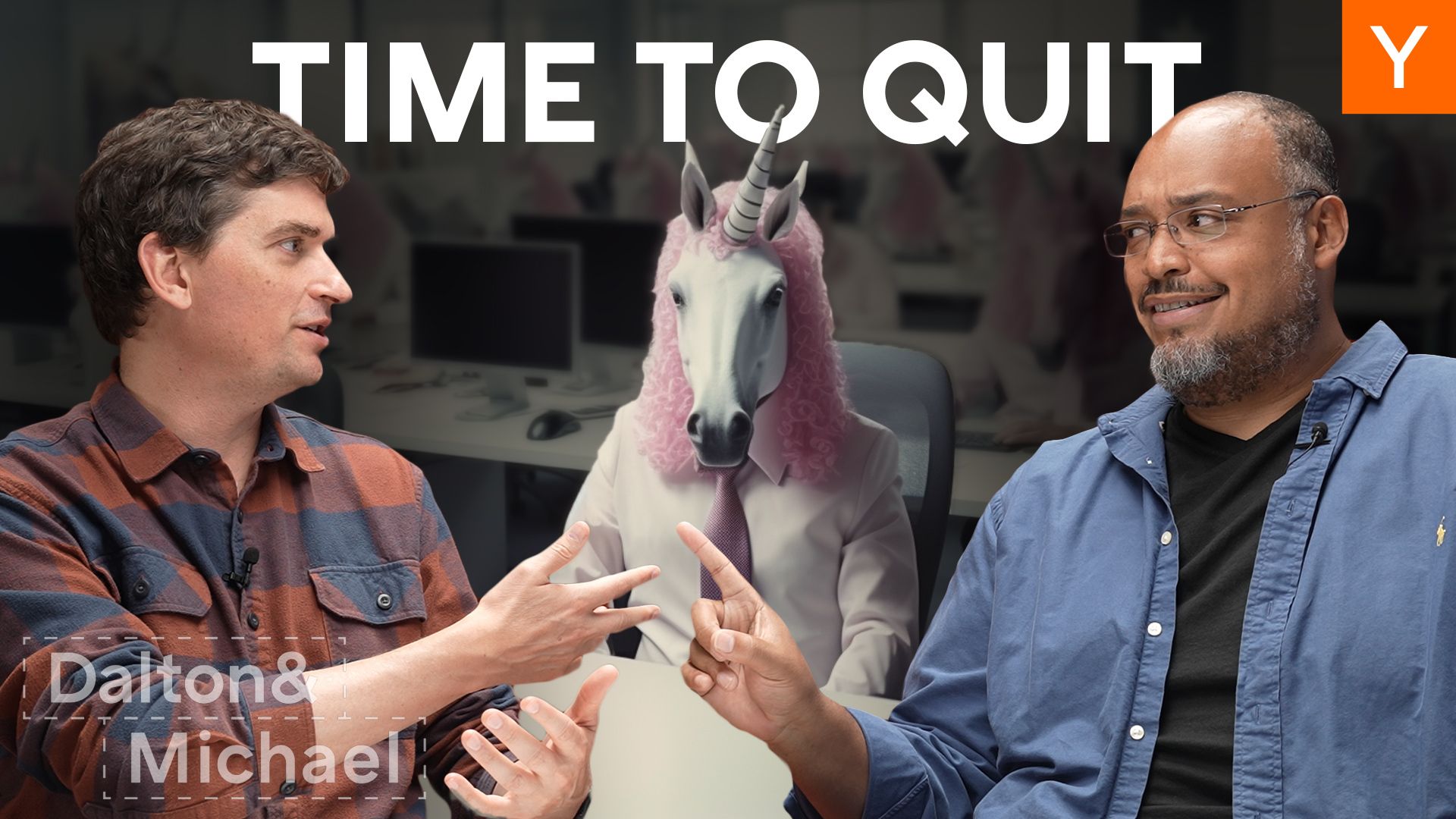 Dalton Caldwell and Michael Seibel talking; behind them, a unicorn sits at an office desk