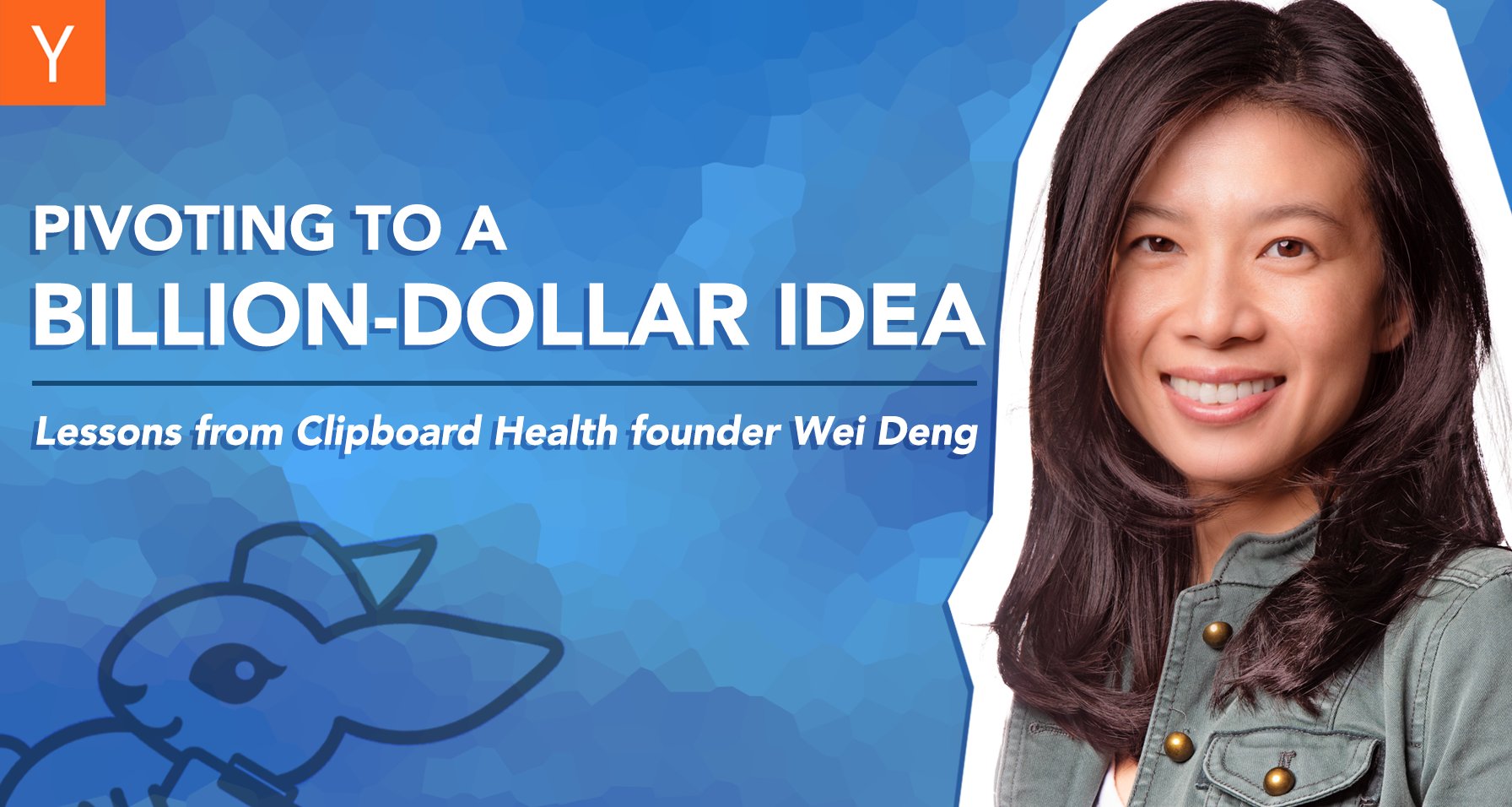 Pivoting to a billion-dollar idea: Lessons from Clipboard Health founder Wei Deng